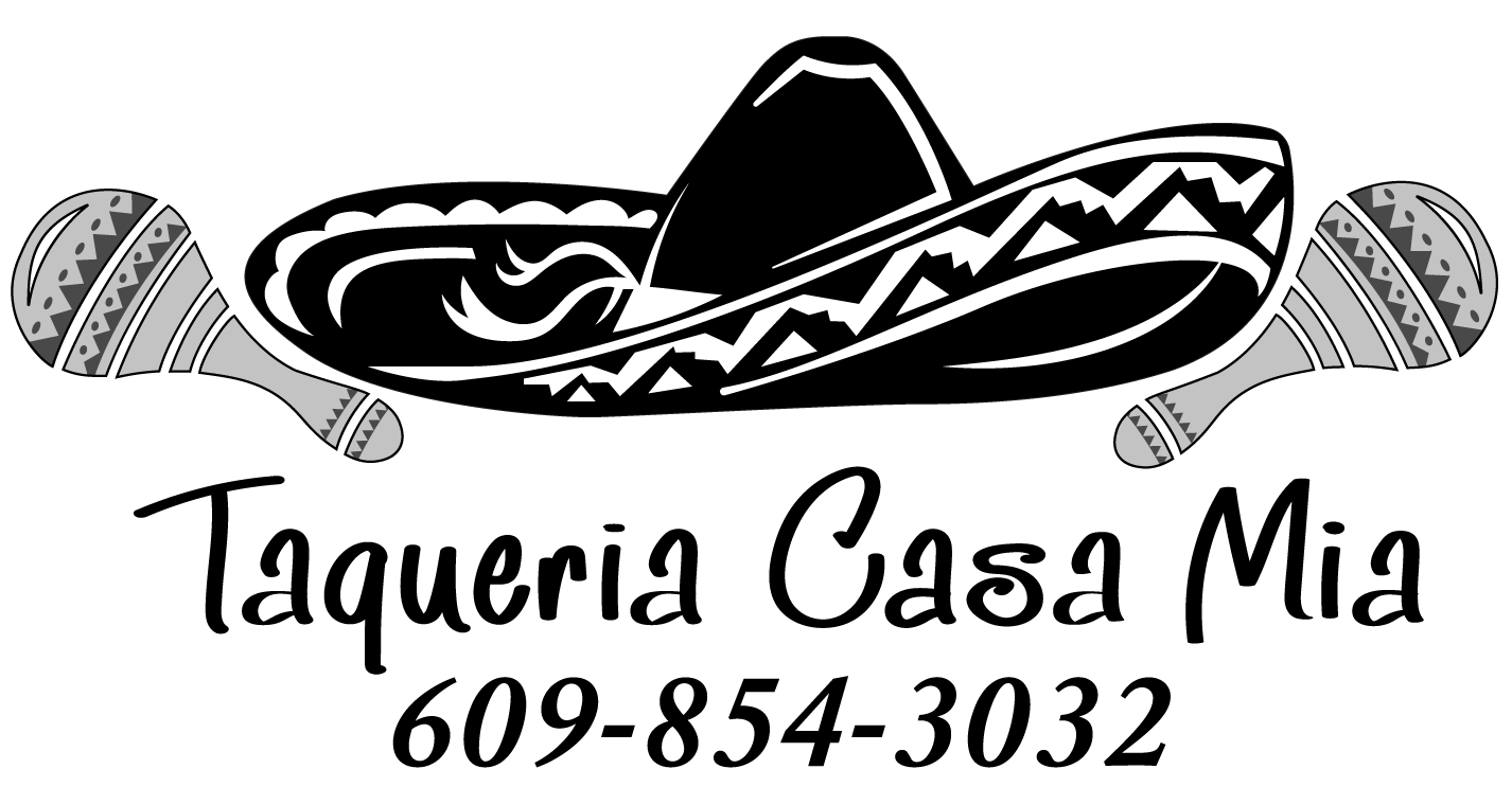 Taqueria Casa Mia logo with sombrero, maracas, and phone number 609-854-3032